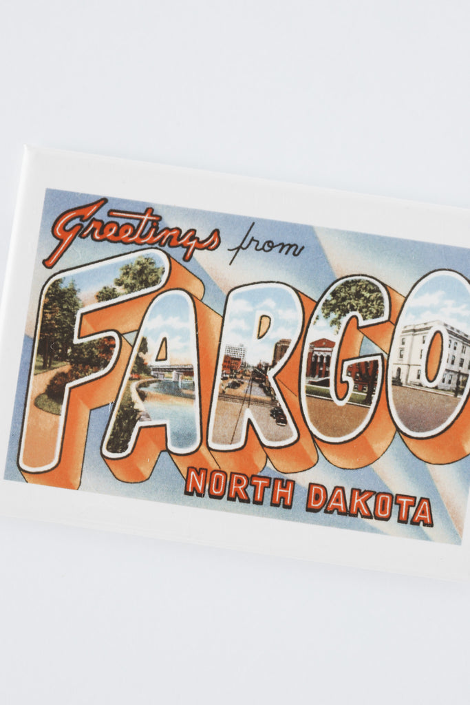 VINTAGE IMAGE MAGNET · GREETINGS FROM FARGO